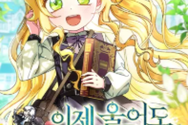 Manhwa Can I Cry Now ? Full Chapter English Translation, A Romance-Fantasy Female Lead Has Appeared, Rising From the Slums