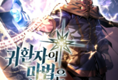 Manhwa A Returner's Magic Should Be Special Full Chapter English Trans, The Shadow Labyrinth, The Deadliest Catastrophe Humanity